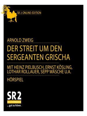 cover image of Der Streit um den Sergeanten Grischa